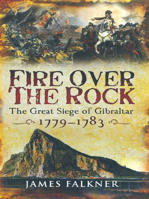 Title details for Fire Over the Rock by James Falkner - Available